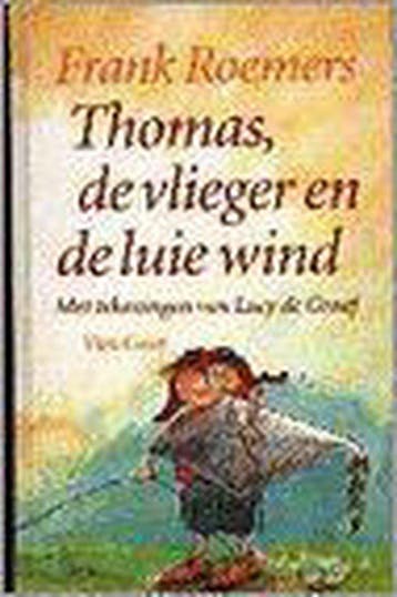 Thomas de vlieger en de luie wind - de Graaf, Boeken, Verzenden, Gelezen