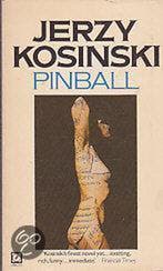 Pinball 9780099304609 Jerzy Kosinski, Verzenden, Gelezen, Jerzy Kosinski