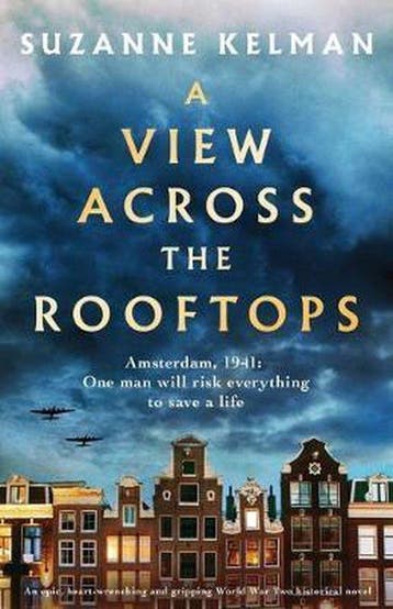 A View Across the Rooftops - Suzanne Kelman 9781838880347, Verzenden, Zo goed als nieuw, Suzanne Kelman