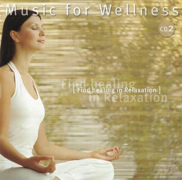 Music for Wellness - Find Healing In Relaxation, Cd's en Dvd's, Ophalen of Verzenden, Gebruikt
