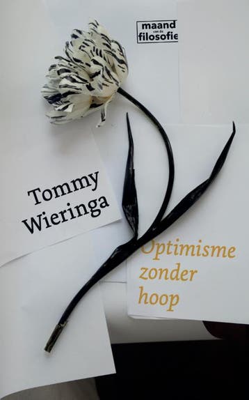Optimisme Zonder Hoop | Tommy Wieringa | Nieuw, Ophalen of Verzenden, Nieuw, Tommy Wieringa
