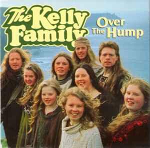 cd - The Kelly Family - Over The Hump, Verzenden, Zo goed als nieuw