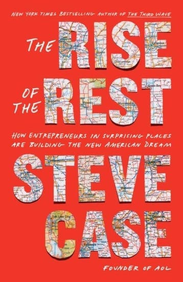 The Rise of the Rest - Steve Case 9781982191849, Verzenden, Zo goed als nieuw, Steve Case