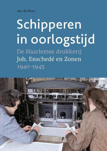 9789491936845 Schipperen in oorlogstijd Jan de Roos, Verzenden, Nieuw, Jan de Roos