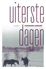 Uiterste Dagen | Ferdinand Lankamp | Nieuw, Ophalen of Verzenden, Nieuw, Ferdinand Lankamp