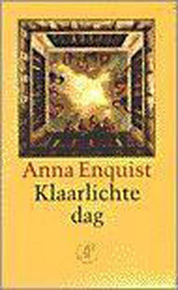 Klaarlichte dag 9789029515498 Anna Enquist, Verzenden, Gelezen, Anna Enquist