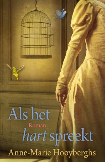 Als het hart spreekt - Anne-Marie Hooyberghs 9789020542950, Verzenden, Zo goed als nieuw, Anne-Marie Hooyberghs