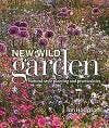 The New Wild Garden 9780711237285 Ian Hodgson, Verzenden, Zo goed als nieuw, Ian Hodgson