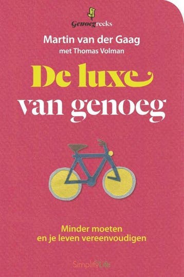 De luxe van genoeg / Genoegreeks - Martin van der Gaag, Verzenden, Gelezen, Martin van der Gaag