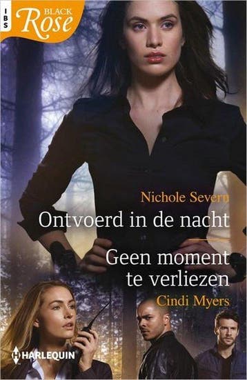 Ontvoerd in de nacht / Geen moment te verliezen - Severn, Verzenden, Gelezen