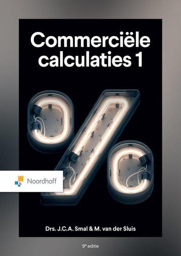 9789001026165 Commerciele calculaties 1 | Tweedehands, Verzenden, Zo goed als nieuw, John Smal