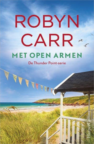9789402707250 Thunder Point 3 - Met open armen, Verzenden, Zo goed als nieuw, Robyn Carr