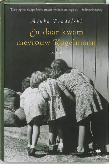 En daar kwam mevrouw Kugelmann - M. Pradelski 9789056722333, Verzenden, Gelezen, M. Pradelski
