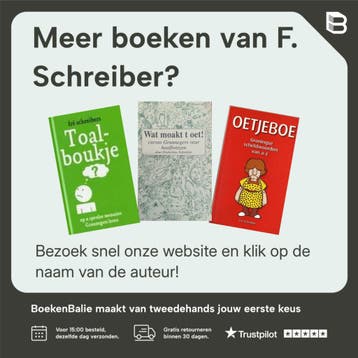 Toalsman Fré - F. Schreiber 9789071372278, Verzenden, Zo goed als nieuw, F. Schreiber