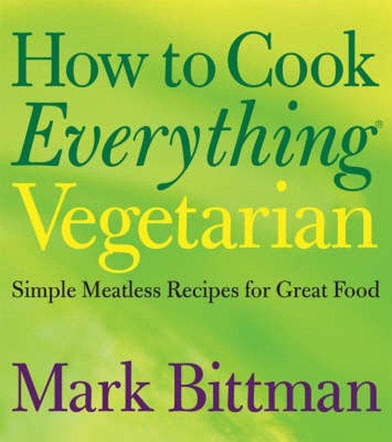 How to Cook Everything Vegetarian, Boeken, Literatuur, Ophalen of Verzenden
