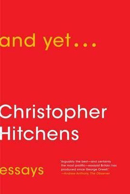And Yet... - Christopher Hitchens 9781476772066, Boeken, Taal | Engels, Zo goed als nieuw, Verzenden
