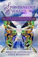 Spontaneous Evolution 9781401925802 Bruce H. Lipton, Verzenden, Zo goed als nieuw, Bruce H. Lipton