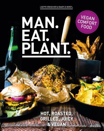 Man. eat. plant. - Lisette Kreischer 9789021569826, Boeken, Verzenden, Zo goed als nieuw, Lisette Kreischer