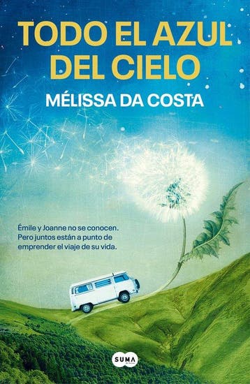 9788491297543 Todo el azul del cielo / All the Blue in th..., Verzenden, Nieuw, Melissa Da Costa