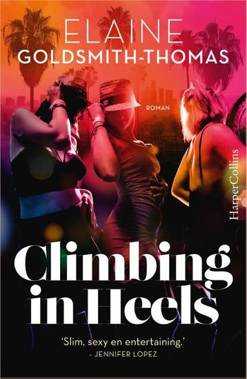 Climbing In Heels | Elaine Goldsmith-Thomas | Nieuw, Ophalen of Verzenden, Nieuw, Elaine Goldsmith-Thomas