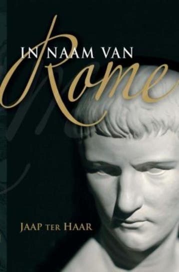 In naam van Rome - Jaap Ter Haar 9789020529807, Boeken, Verzenden, Gelezen, Jaap Ter Haar