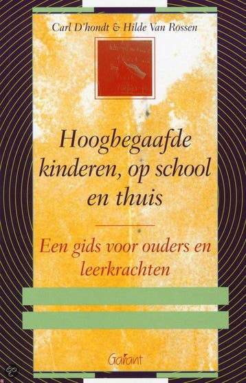 Hoogbegaafde kinderen, op school en thuis - C. Dhondt, Boeken, Verzenden, Zo goed als nieuw, C. D'hondt