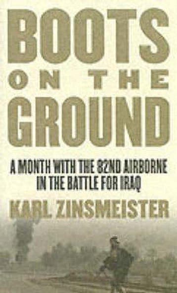 Boots on the Ground 9780312996086 Karl Zinsmeister, Verzenden, Gelezen, Karl Zinsmeister