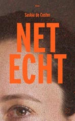 Net echt | 9789493320253 | Saskia de Coster, Zo goed als nieuw, Saskia de Coster