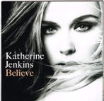 Katherine Jenkins - Believe, Ophalen of Verzenden, Gebruikt