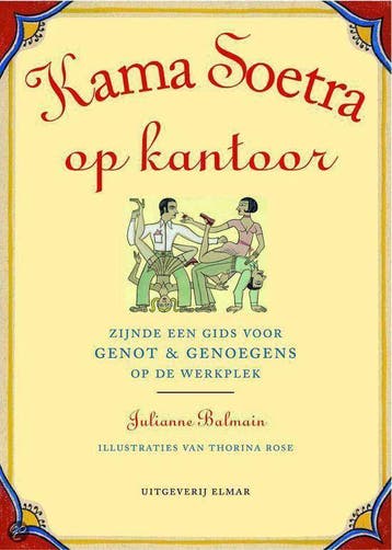 Kama Sutra Op Kantoor - Balmain, Boeken, Overige Boeken, Verzenden, Zo goed als nieuw