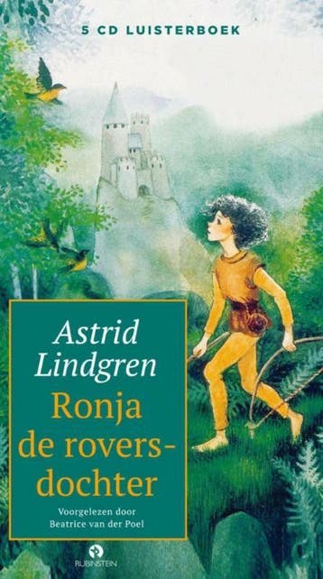 Ronja de roversdochter - Astrid Lindgren 9789462531604, Verzenden, Gelezen, Astrid Lindgren