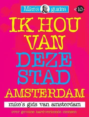 Ik Hou Van Deze Stad  Amsterdam - Ik Hou Van Deze Stad, Ophalen of Verzenden, Nieuw
