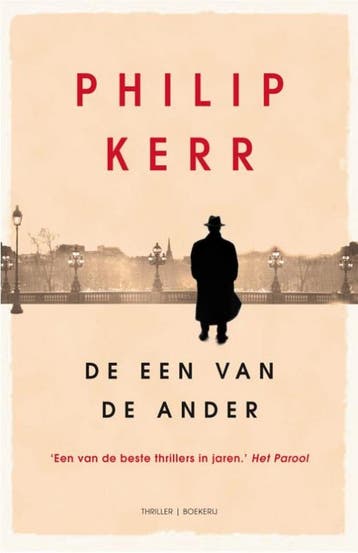 De een van de ander / Bernie Gunther / 4 - Philip Kerr, Boeken, Thrillers, Verzenden, Gelezen, Philip Kerr