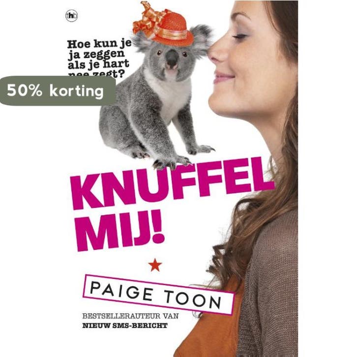 Knuffel mij! 9789044334425 Paige Toon, Boeken, Romans, Gelezen, Verzenden