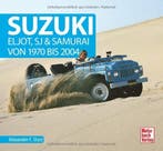 Suzuki Eljot, SJ &amp; Samurai von 1970 bis 2004, Boeken, Alexander F Storz, Algemeen, Verzenden, Nieuw
