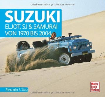 Suzuki Eljot, SJ &amp; Samurai von 1970 bis 2004, Alexander F Storz, Algemeen, Verzenden, Nieuw