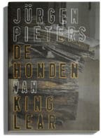De honden van King Lear 9789065544827 Jurgen Pieters, Verzenden, Zo goed als nieuw, Jurgen Pieters