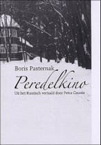 Peredelkino 9789080880467 Boris Pasternak, Verzenden, Gelezen, Boris Pasternak