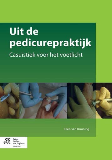 Uit de pedicurepraktijk - Ellen van Kruining 9789036808767, Verzenden, Zo goed als nieuw, Ellen van Kruining