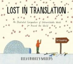 Lost in translation - Ella Frances Sanders 9780224100809, Verzenden, Zo goed als nieuw, Ella Frances Sanders