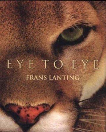 Frans Lanting. Eye to Eye 9783822877456 Frans Lanting, Boeken, Verzenden, Gelezen, Frans Lanting