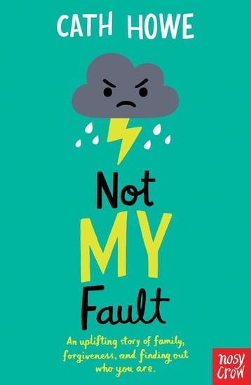 Not My Fault - Cath Howe 9781788002868, Verzenden, Gelezen, Cath Howe