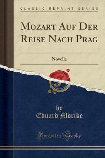 Mozart Auf Der Reise Nach Prag - Eduard Mörike 9781333021344, Verzenden, Zo goed als nieuw, Eduard Mörike