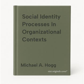 Social Identity Processes In Organizational Contexts, Verzenden, Gelezen, Michael A. Hogg