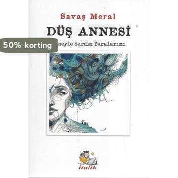 Dü Annesi neyle Sardm Yaralarm 9786059105842, Verzenden, Gelezen