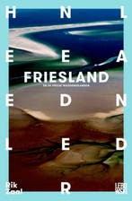 Friesland en de Friese Waddeneilanden / Heel Nederland, Verzenden, Zo goed als nieuw, Rik Zaal