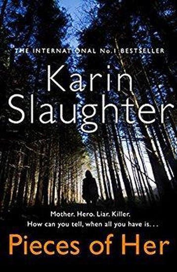 Pieces of Her - Karin Slaughter 9780008150822, Verzenden, Gelezen, Karin Slaughter