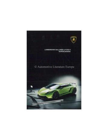 2010 LAMBORGHINI GALLARDO LP 570-4 SUPERLEGGERA BROCHURE, Nieuw, Author