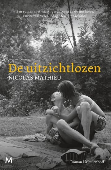 De Uitzichtlozen | Nicolas Mathieu & Jan Pieter van der Ster, Ophalen of Verzenden, Zo goed als nieuw, Nicolas Mathieu & Jan Pieter van der Sterre & Reintje Ghoos