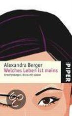 Welches Leben ist meins 9783492248778 Alexandra Berger, Verzenden, Gelezen, Alexandra Berger